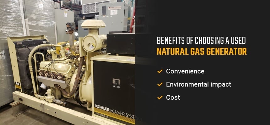 Benefits of Natural Gas Generators