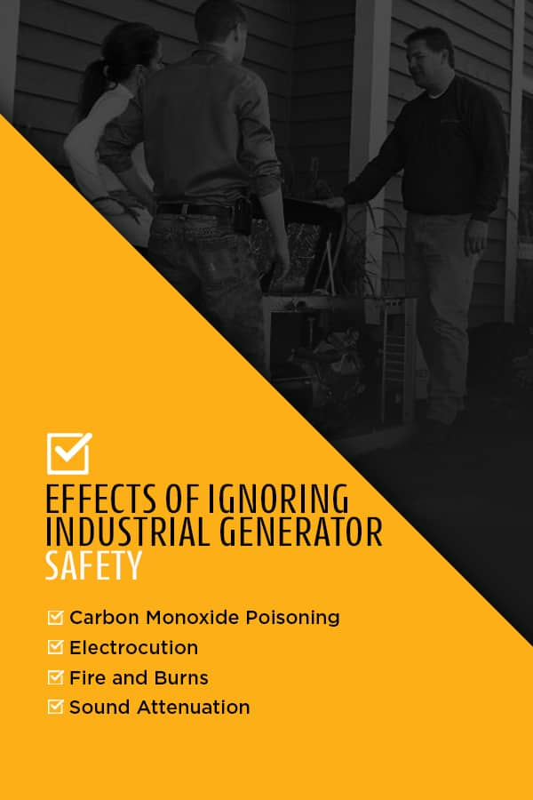 Effects of Ignoring Industrial Generator Safety