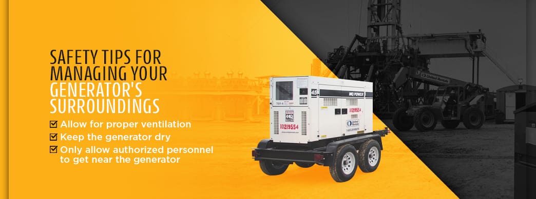 Safety Tips for Managing Your Generators Surroundings