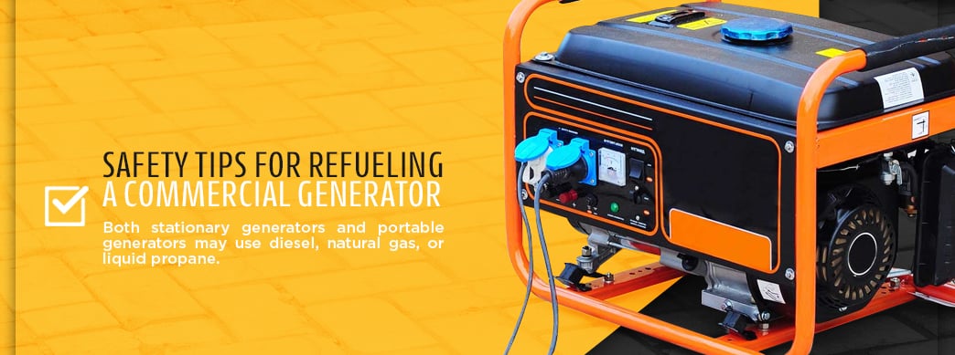 Safety Tips for Refueling a Commercial Generator