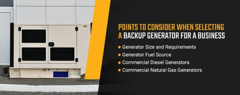 Points to Consider When Selecting a Backup Generator for a Business