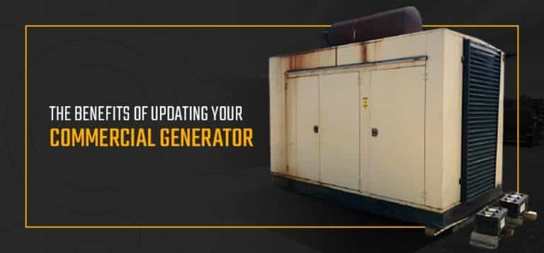 The Benefits of Updating Your Commercial Generator